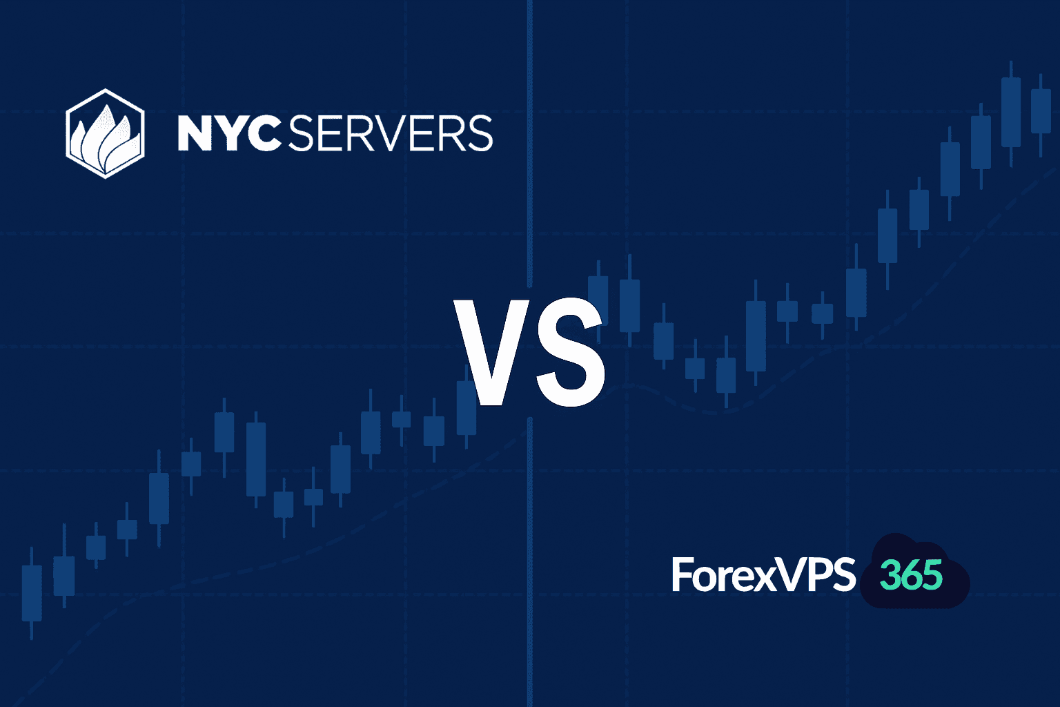 NYCServers vs ForexVPS365: Pricing, Reviews &amp; Trust Compared