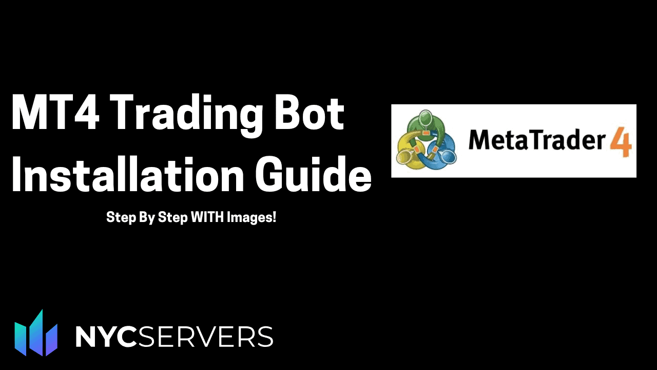 MT4 Trading Robot Installation Guide: Setup EA Trading in 5 Minutes